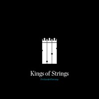 Kings of Strings — First Step (2012)